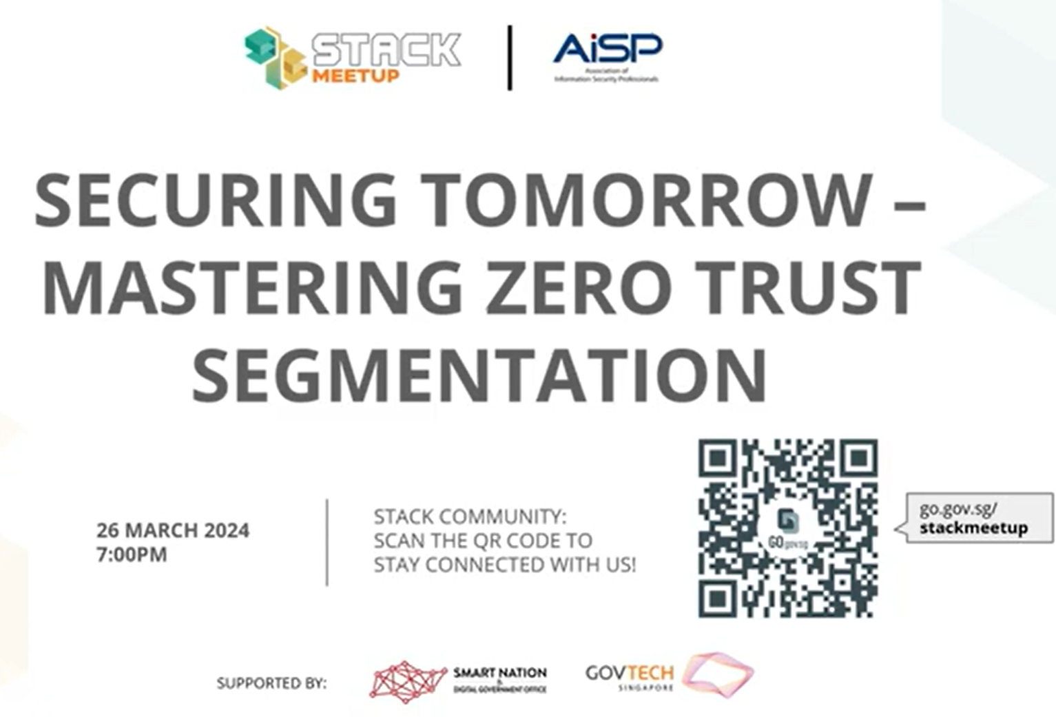 STACK Meetup x AiSP: Securing Tomorrow - Mastering Zero Trust Segmentation